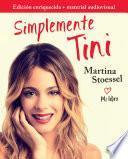 libro Simplemente Tini (edición Enriquecida Con Material Audiovisual)